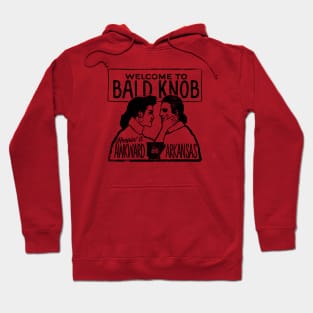 Bald Knob: Keepin It Awkward In Arkansas Hoodie